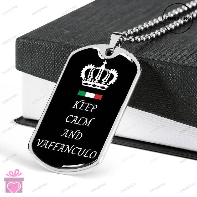 Custom Keep Calm And Vaffanculo Dog Tag Military Chain Necklace Dog Tag Doristino Trending Necklace