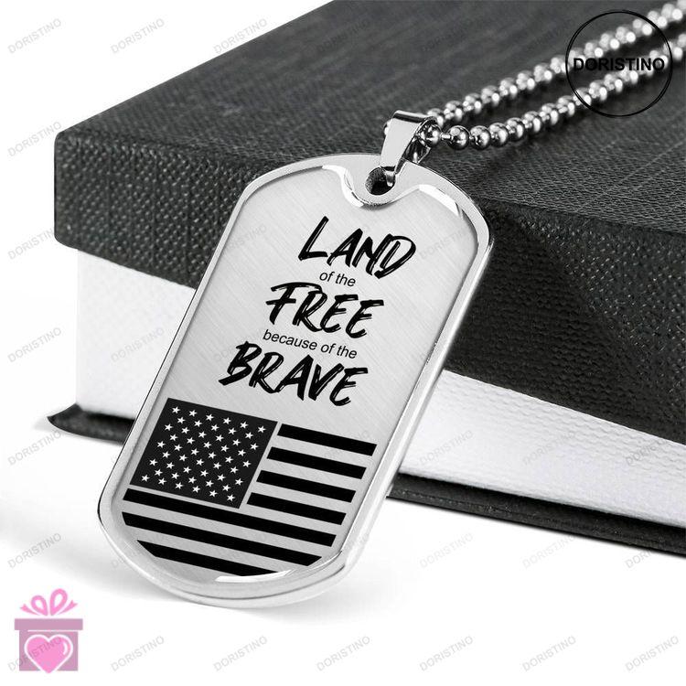 Custom Land Of The Free Dog Tag Military Chain Necklace Gift For Men Dog Tag Doristino Awesome Necklace