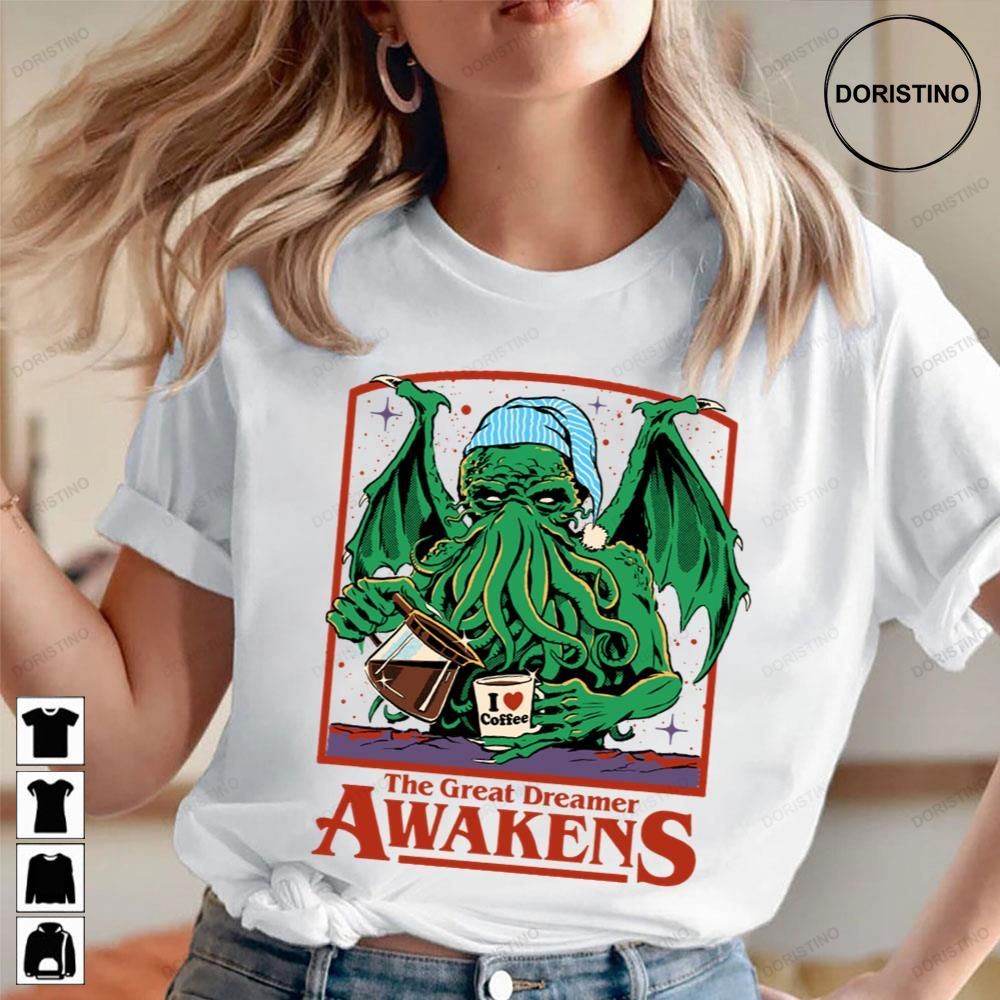 The Great Dreamer Awakens Cthulhu I Love Coffee Limited Edition T-shirts