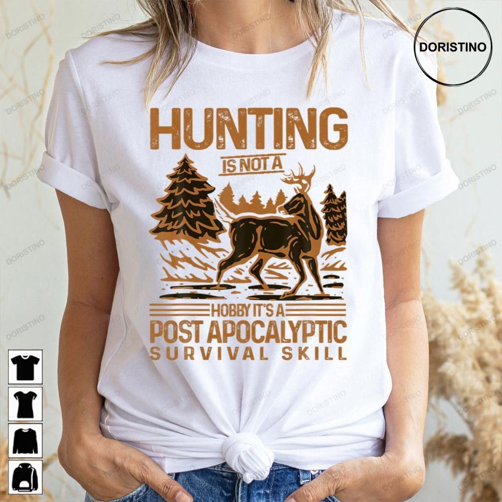 Cute Hunting Post Apocalyptic Survival Skill Limited Edition T-shirts