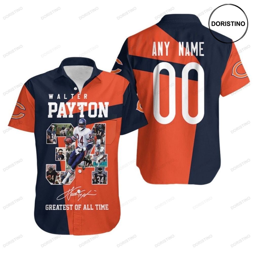 Chicago Bears Walter Payton 34 Greatest Of All Time Nfl America Football 3d Custom Name Number For Bears Fans Hawaiian Shirt