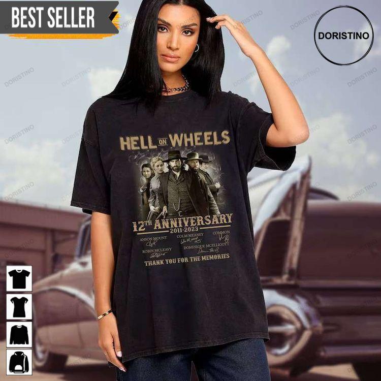 Hell On Wheels 12th Anniversary Thank You For The Memories Signatures Sweatshirt Long Sleeve Hoodie
