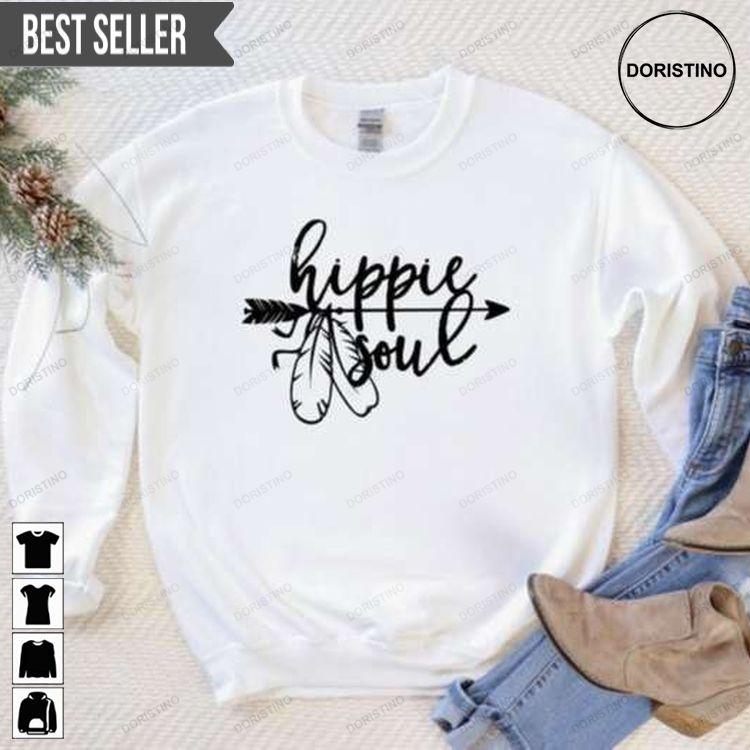 Hippie Soul Hoodie Tshirt Sweatshirt