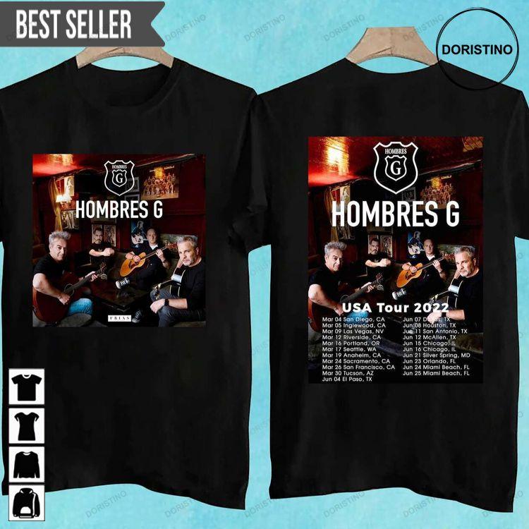 Hombres G Usa Tour 2022 Tshirt Sweatshirt Hoodie