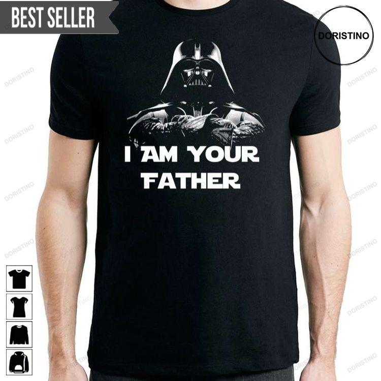 I Am Your Father Unisex Hoodie Tshirt Sweatshirt