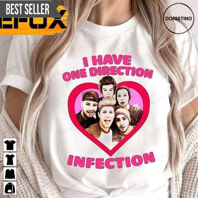 I Have One Direction Infection One Direction Band Tshirt Sweatshirt Hoodie
