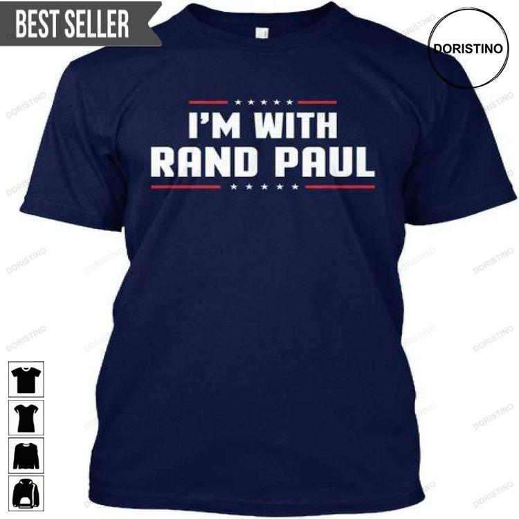 Im With Rand Paul Tshirt Sweatshirt Hoodie