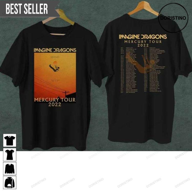 Imagine Dragons Mercury Tour 2022 Unisex Concert Tshirt Sweatshirt Hoodie