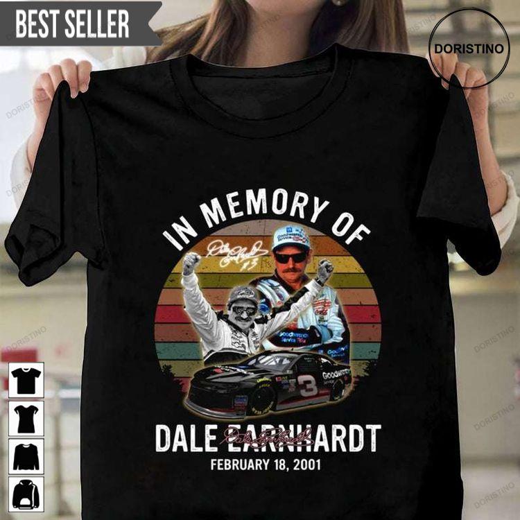 In Memory Of Dale Earnhardt Tshirt Sweatshirt Hoodie