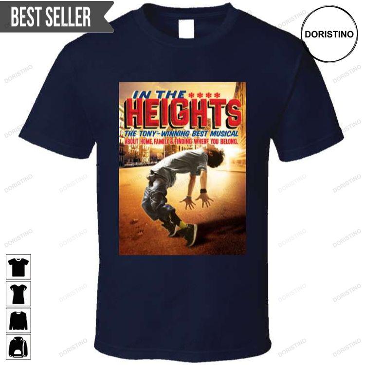 In The Heights Hoodie Tshirt Sweatshirt