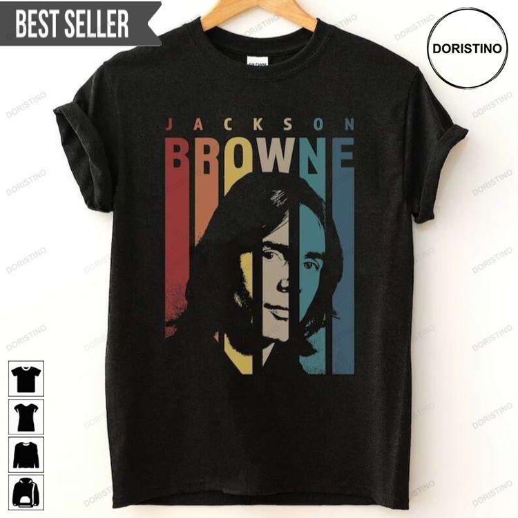 Jackson Browne Musician Tshirt Sweatshirt Hoodie