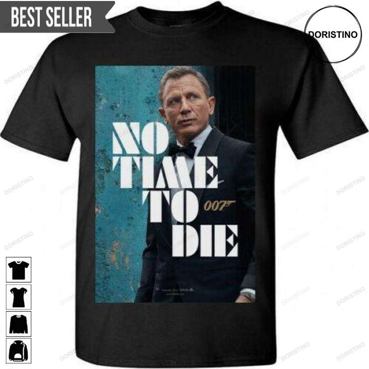 James Bond No Time To Die Poster 007 Movie Tshirt Sweatshirt Hoodie