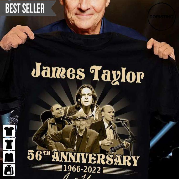 James Taylor 56th Anniversary 1966-2022 Signatures Thank You For The Memories Tshirt Sweatshirt Hoodie