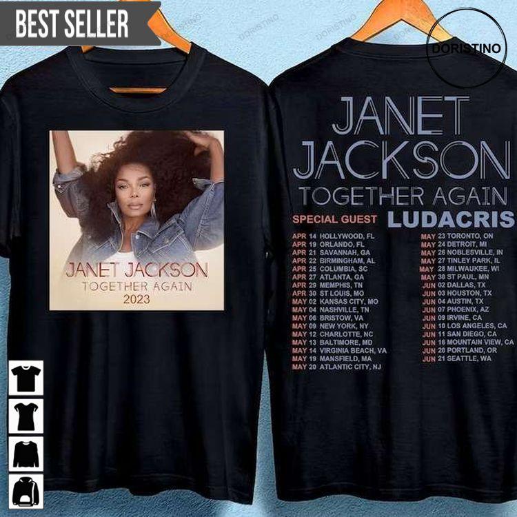 Janet Jackson Together Again Tour 2023 Short-sleeve Tshirt Sweatshirt Hoodie