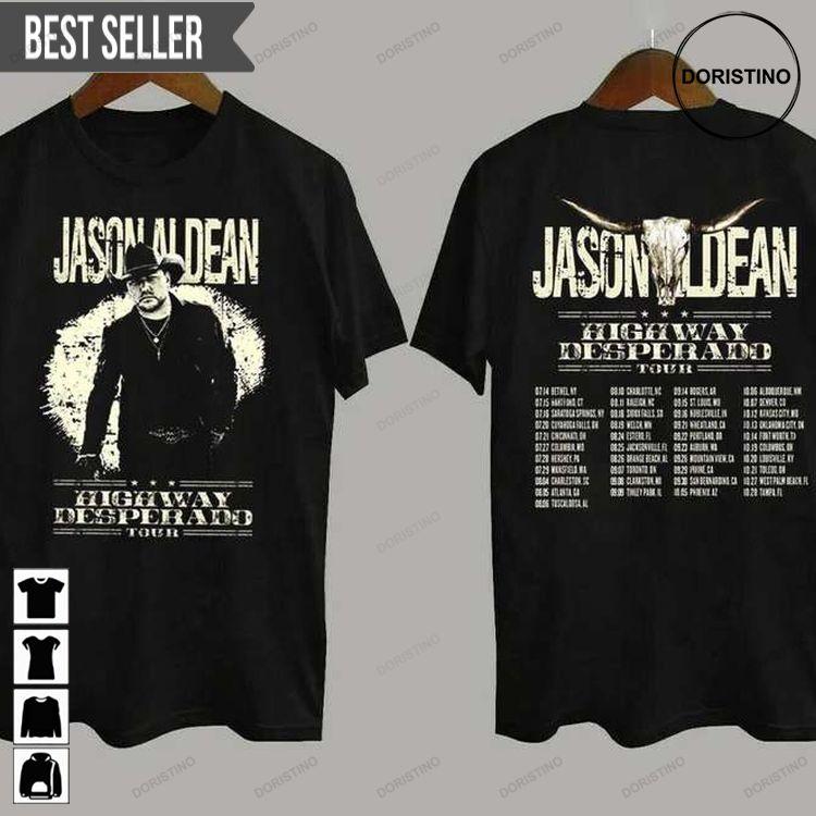 Jason Aldean Highway Desperado Tour 2023 Concert Music Short-sleeve Tshirt Sweatshirt Hoodie