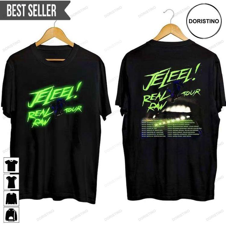 Jeleel Real Raw Tour 2023 Rapper Short-sleeve Hoodie Tshirt Sweatshirt