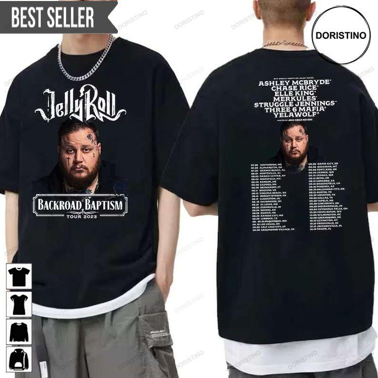Jelly Roll Backroad Baptism 2023 Tour Music Concert Hoodie Tshirt Sweatshirt