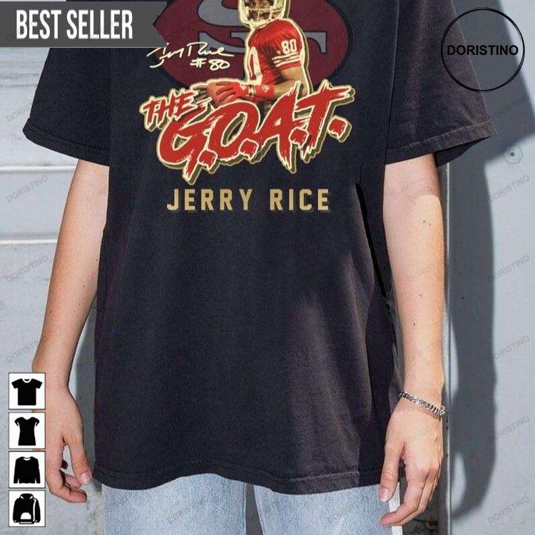 Jerry Rice The Goatt 49ers Unisex Sweatshirt Long Sleeve Hoodie