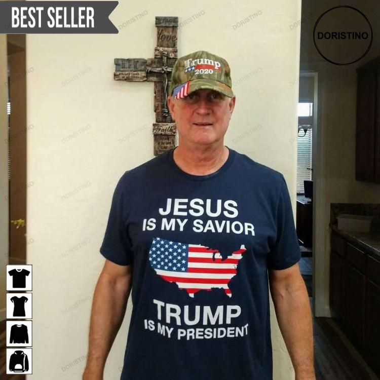 Jesus Is My Savior Trump Is My President Unisex Hoodie Tshirt Sweatshirt