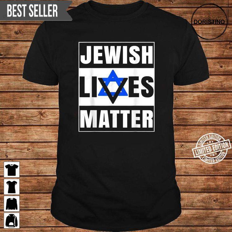 Jewish Lives Matter Hoodie Tshirt Sweatshirt