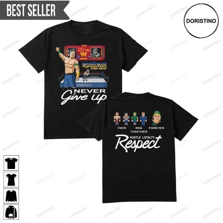 John Cena Never Give Up John Cena 20th Anniversary Hoodie Tshirt Sweatshirt