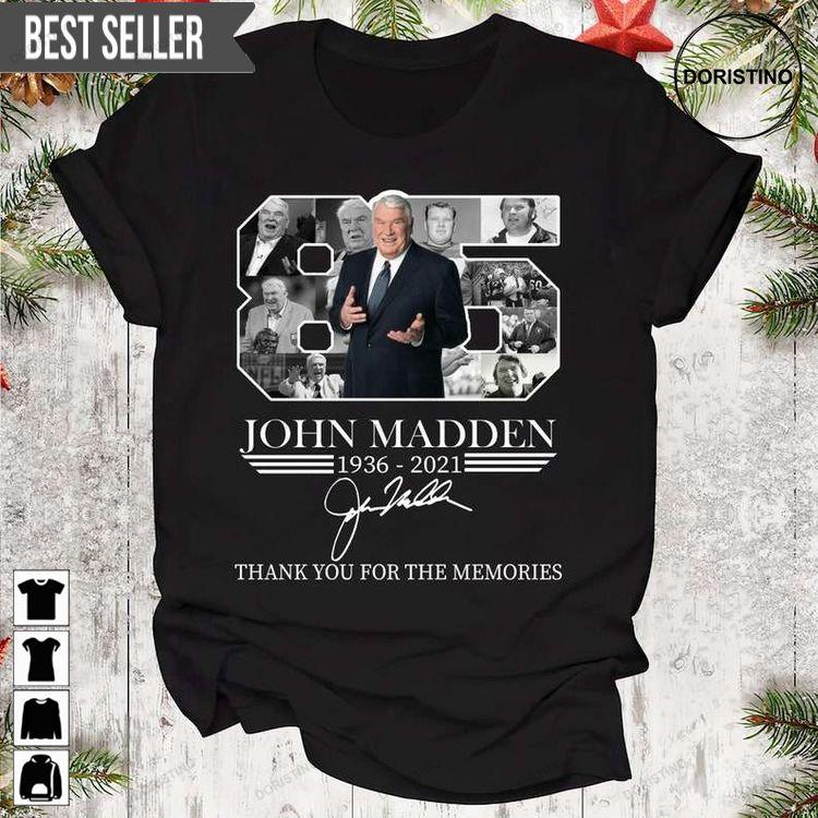 John Madden Thank You For The Memories Hoodie Tshirt Sweatshirt