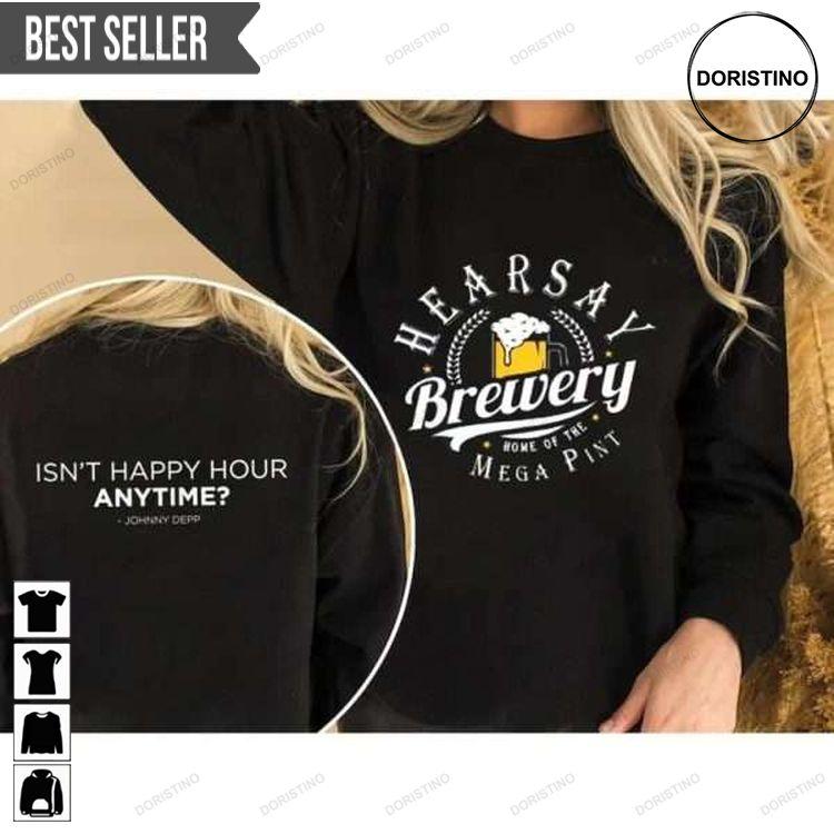 Johnny Depp Hearsay Brewery For Fans Sweatshirt Long Sleeve Hoodie