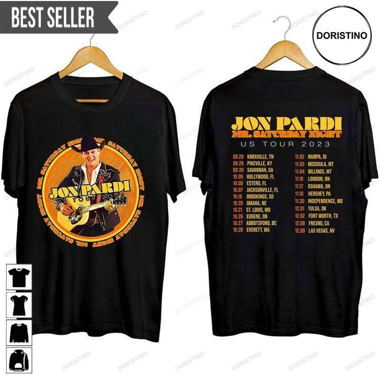 Jon Pardi The Mr Saturday Night World Tour 2023 Country Music Adult Short-sleeve Hoodie Tshirt Sweatshirt