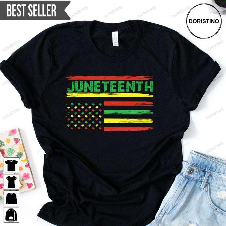 Juneteenth Flag Black Lives Matter Unisex Tshirt Sweatshirt Hoodie