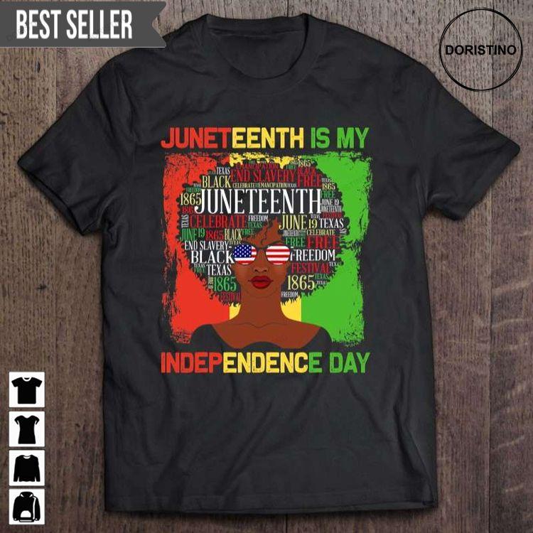 Juneteenth Is My Independence Day Black Women 4th Of July Unisex Hoodie Tshirt Sweatshirt