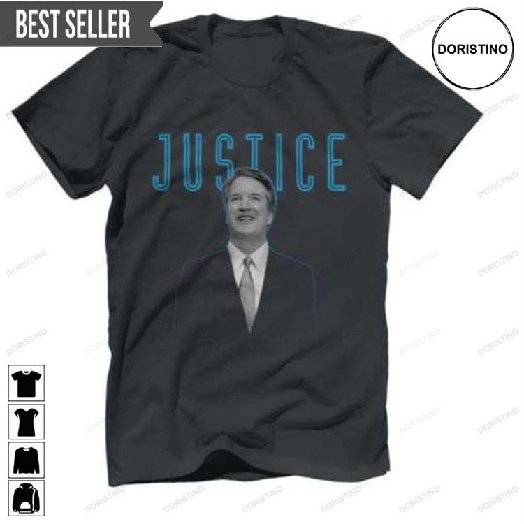 Justice Kavanaugh Unisex Tshirt Sweatshirt Hoodie
