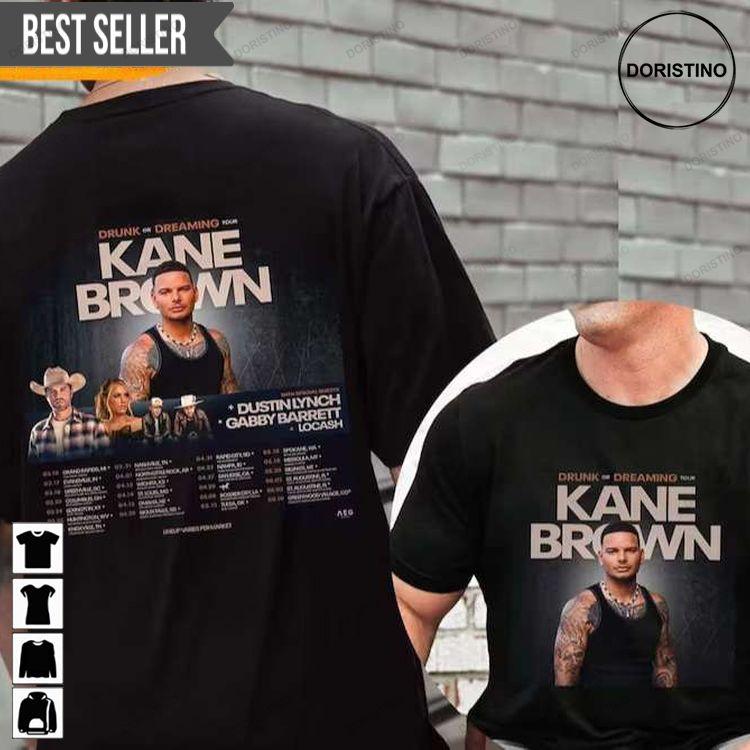 Kane Brown Drunk Or Dreaming Tour 2023 Concert Tshirt Sweatshirt Hoodie