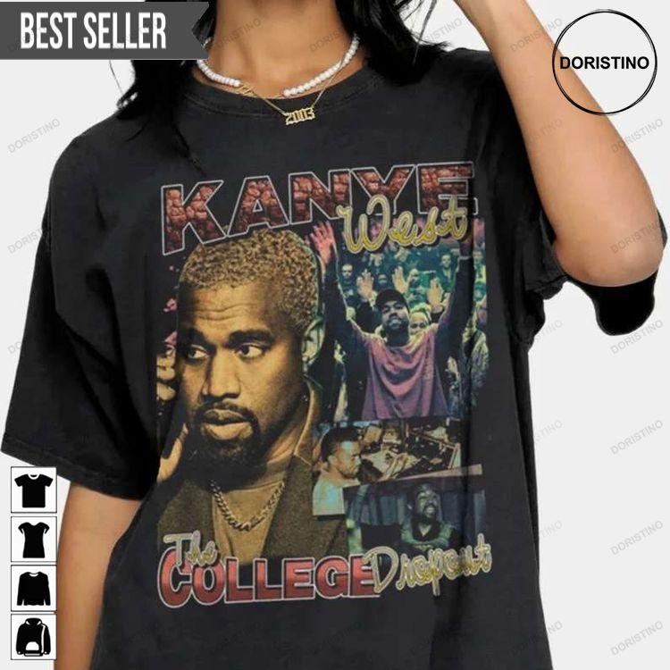 Kanye Wes Rap Tshirt Sweatshirt Hoodie