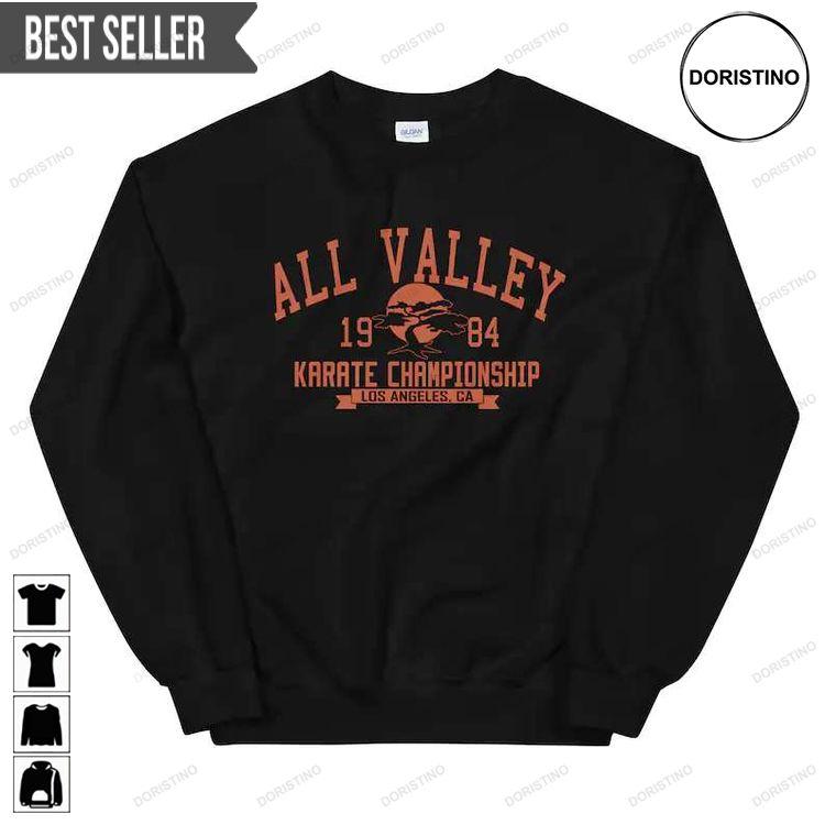 Karate Cobra Kai All Valley Karate Championship Hoodie Tshirt Sweatshirt