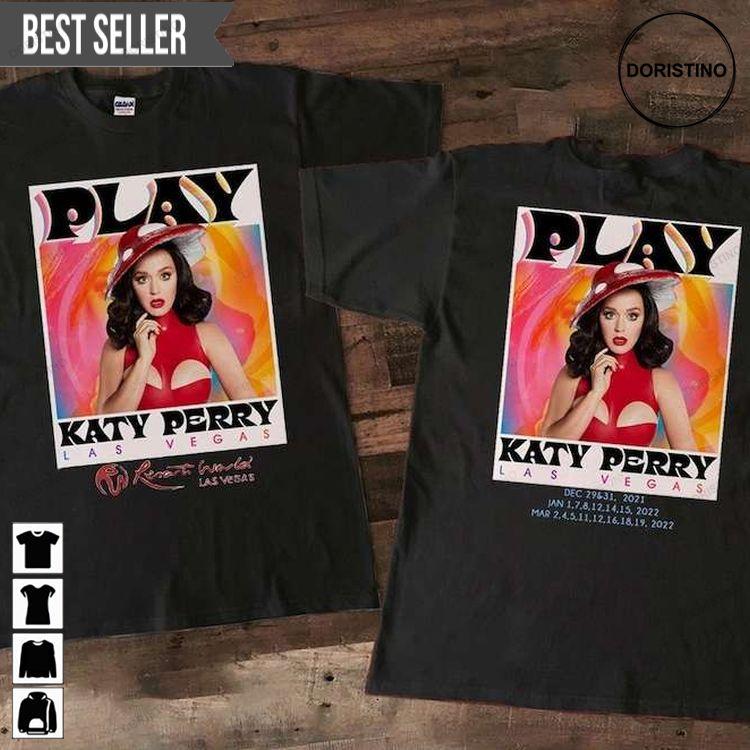 Katy Perry Play Las Vegas Tour 2022 Hoodie Tshirt Sweatshirt