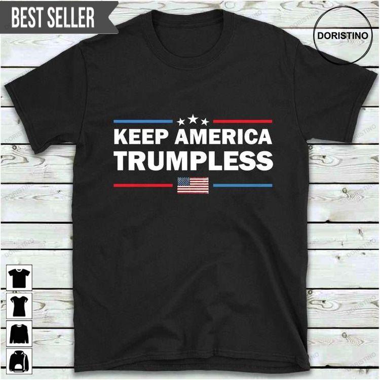 Keep America Trumpless Hoodie Tshirt Sweatshirt