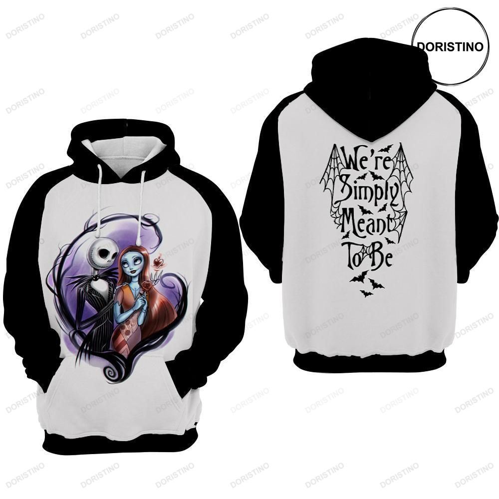 The Nightmare Before Christmas We Are Simply Meant To Be Awesome 3D Hoodie