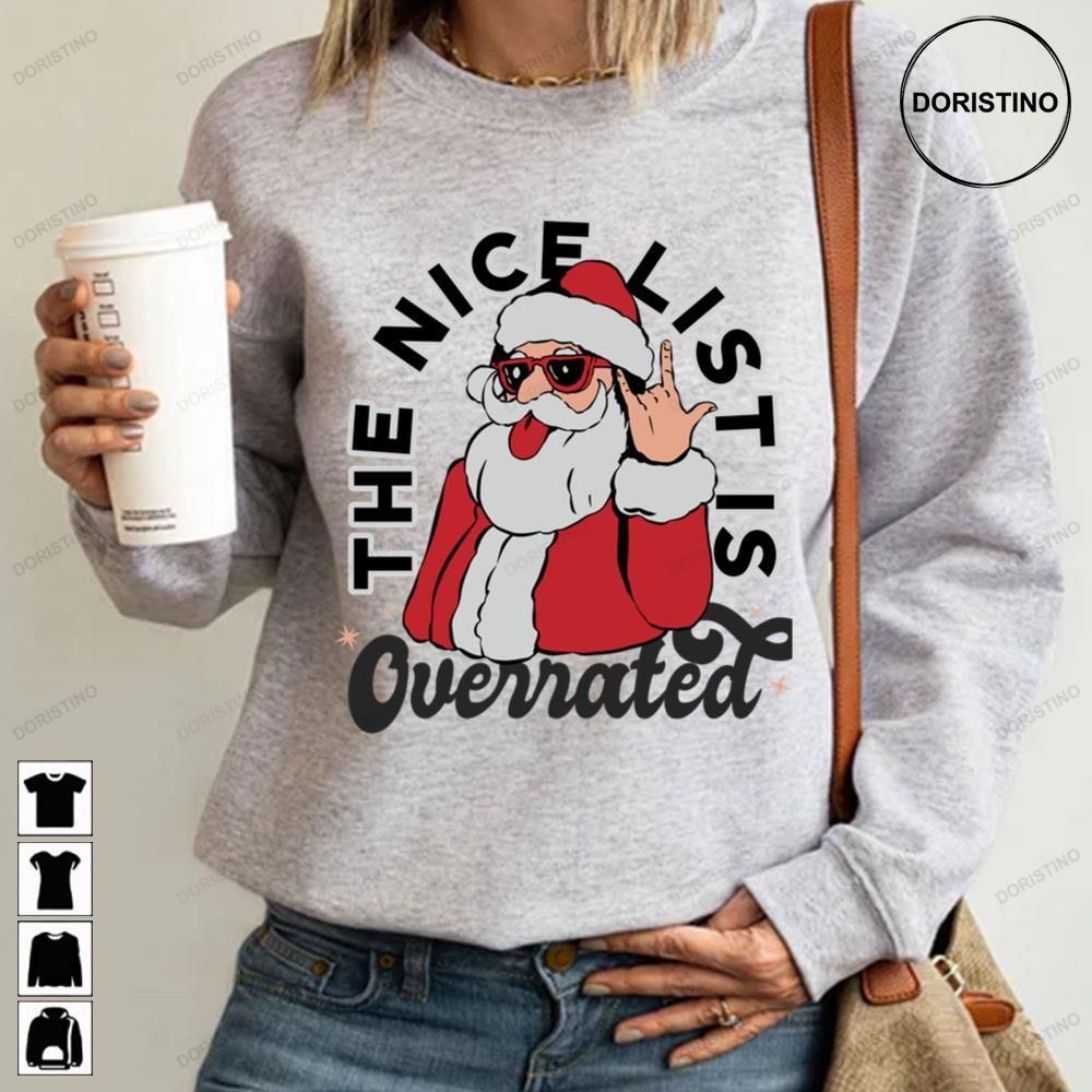 The Nice List Is Overrated Pink Santa Claus Christmas Trending Style