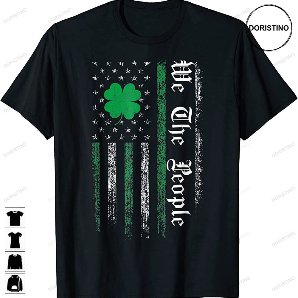 Gun American Flag Patriots We The People St Patricks Day Awesome Shirts