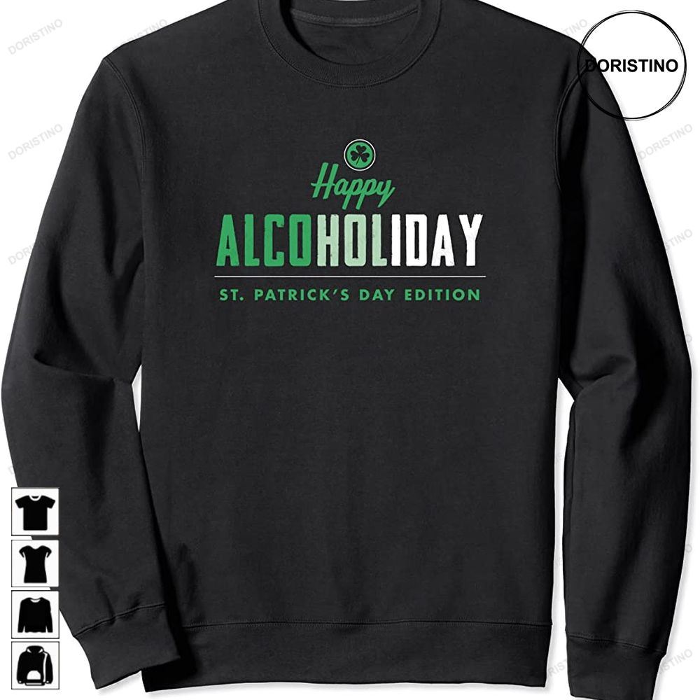 Happy Saint Patricks Day Drinking Alcoholic Beverage Party Awesome Shirts