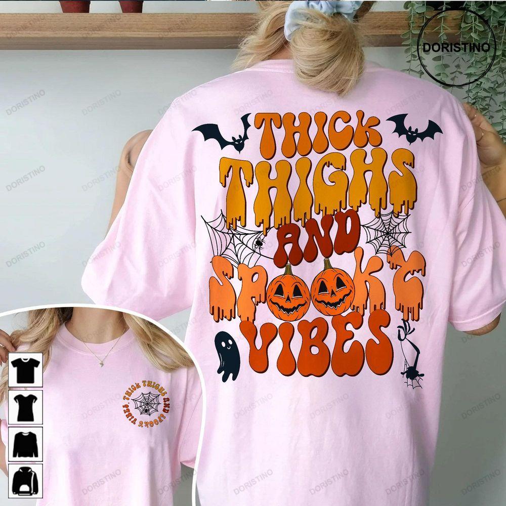 Thick Thighs Spooky Vibes Halloween Double Sides Awesome Shirt
