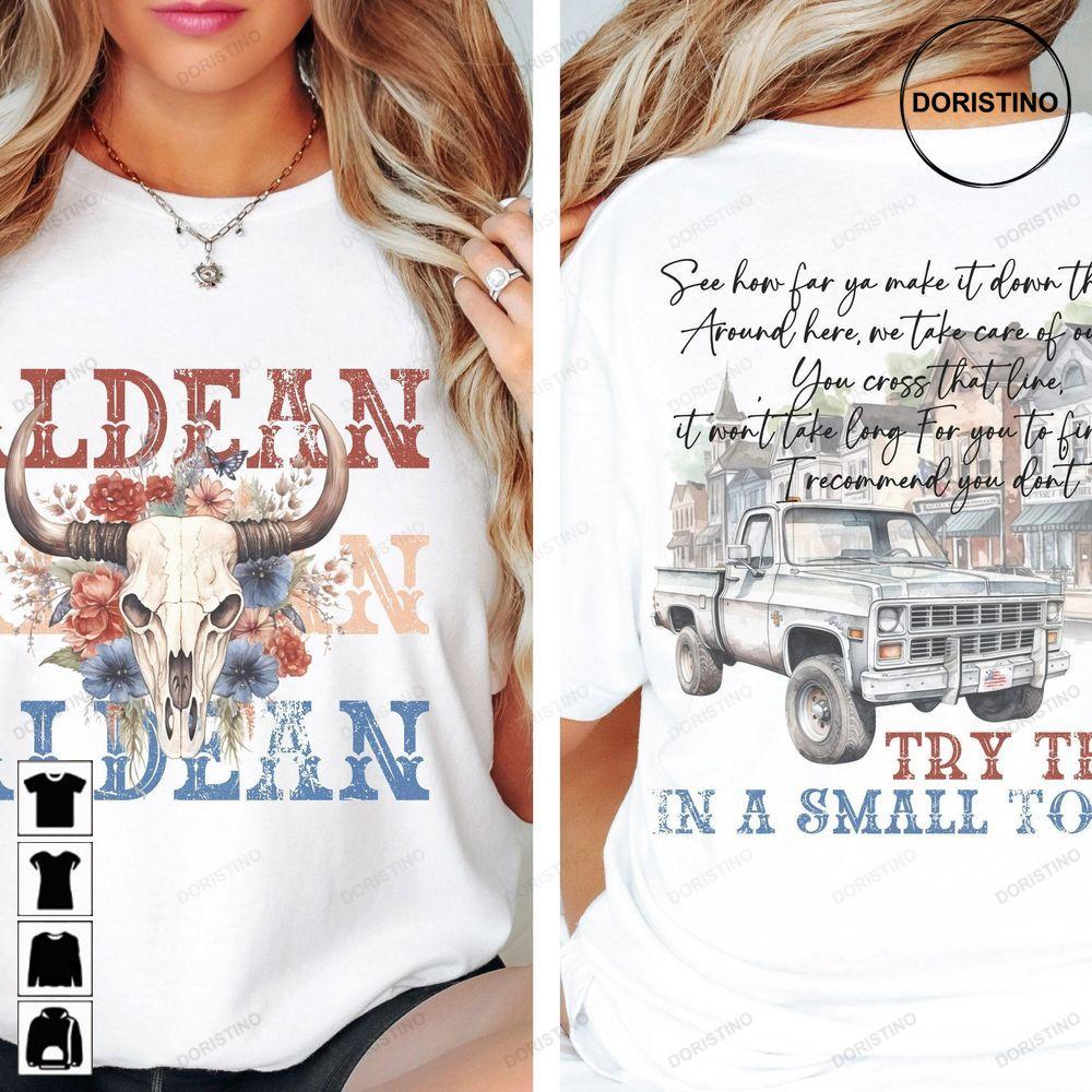 Try That In A Small Town Jason Aldean Country Music Concert Double Sides Awesome Shirt