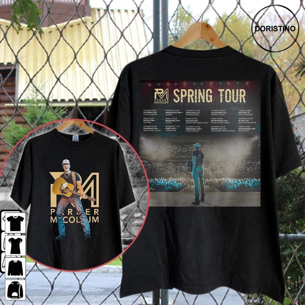 Parker Mccollum Spring Tour Dates 2023 World Tour Double Sided Music Tour 2023 Singer Rapper Day Awesome Shirts