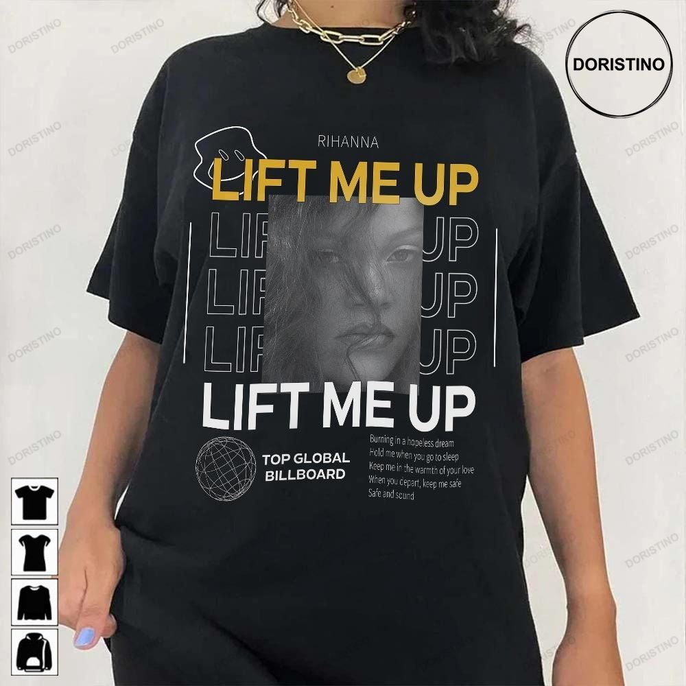 Rihanna Lift Me Up Lift Me Up Lyrics Top Billboard 2023 Music Awesome Shirts