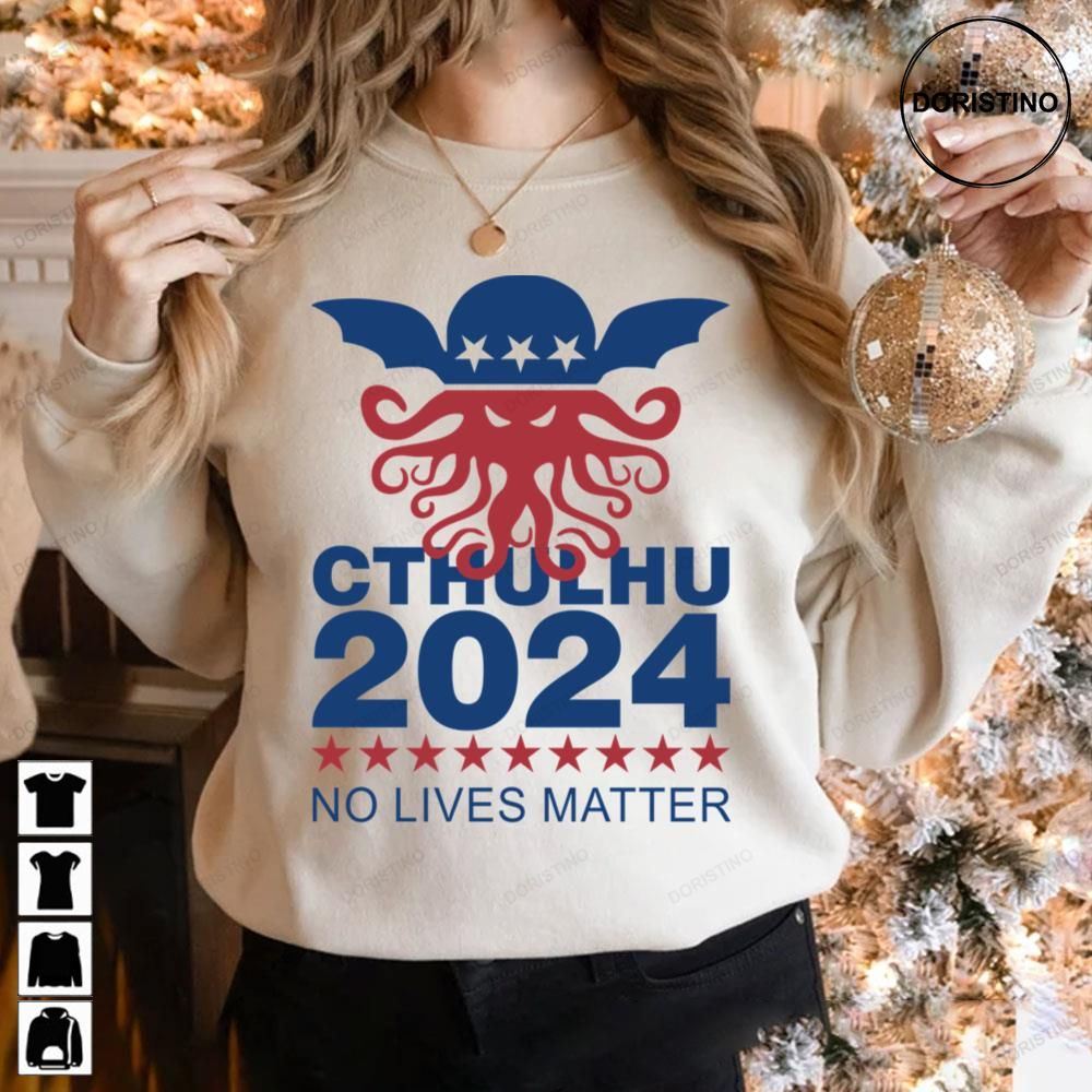 Cthulhu 2024 No Lives Matter Trending Style