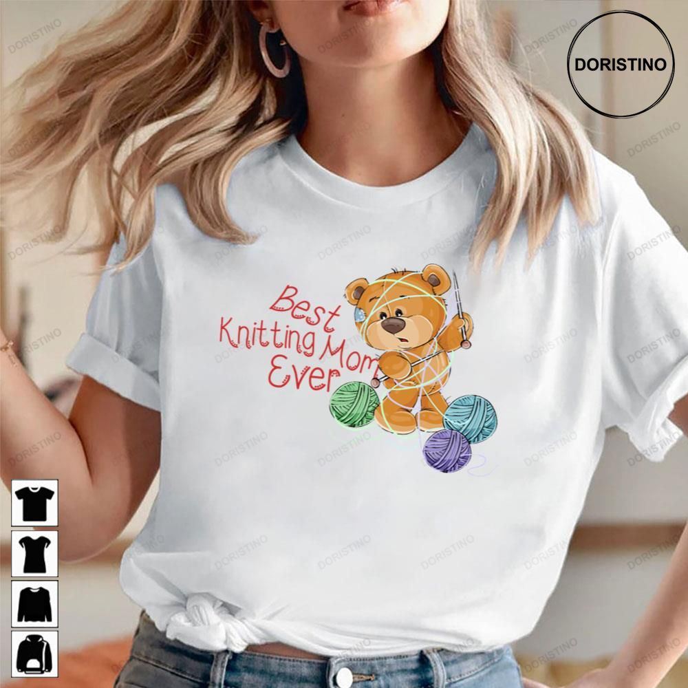 Cute Bear Best Knitting Mom Ever Trending Style