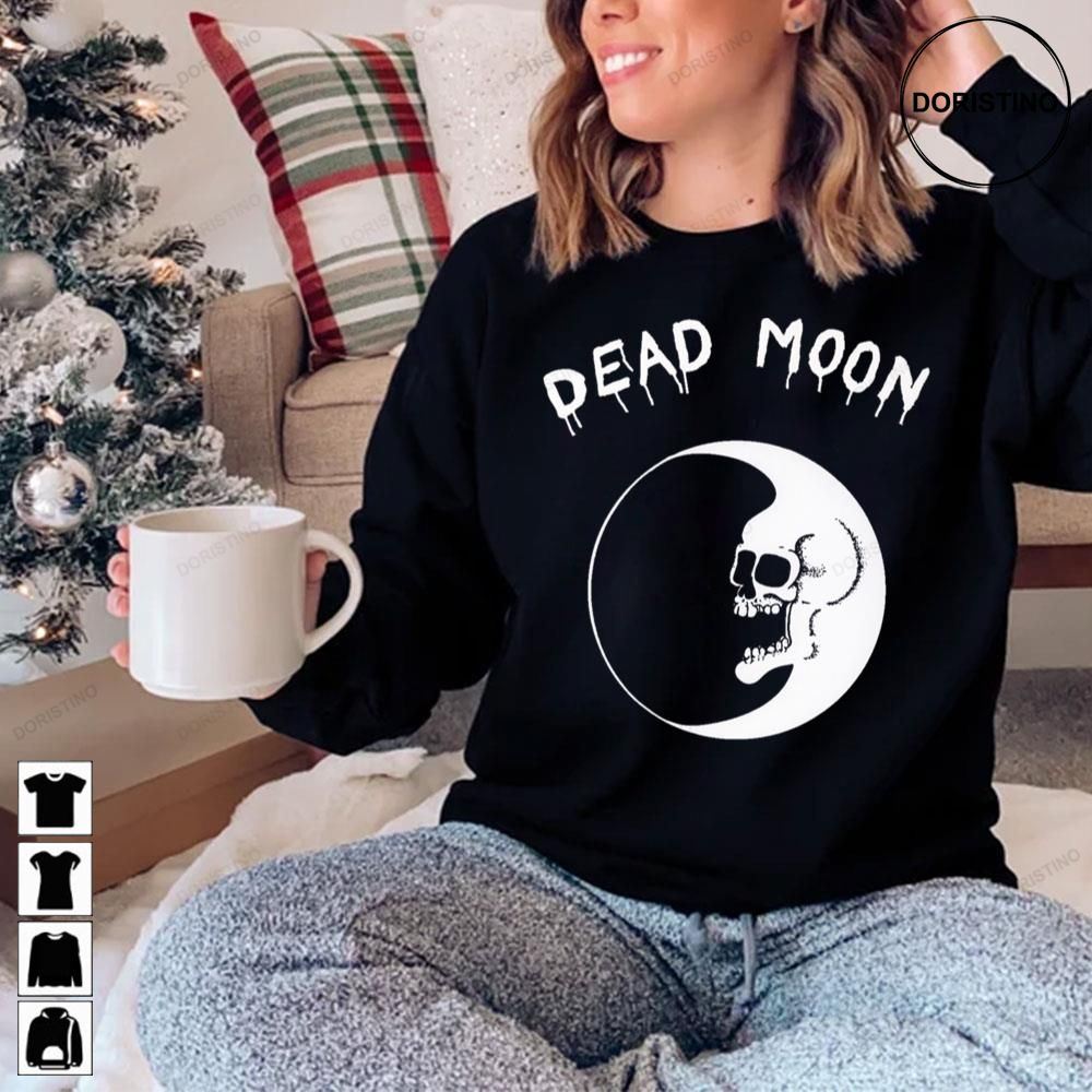Dead Moon Black And White Art Awesome Shirts