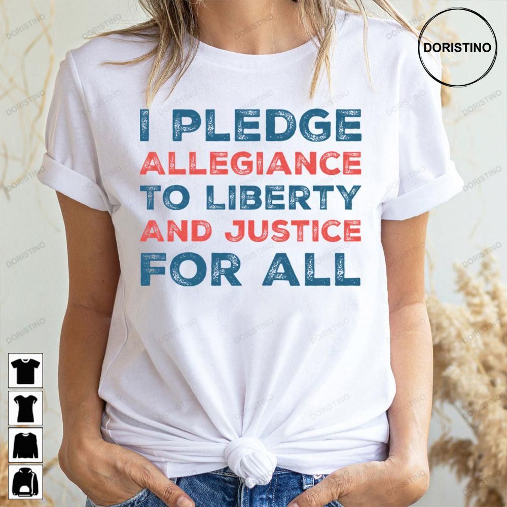 The New Pledge Of Allegiance Doristino Limited Edition T-shirts