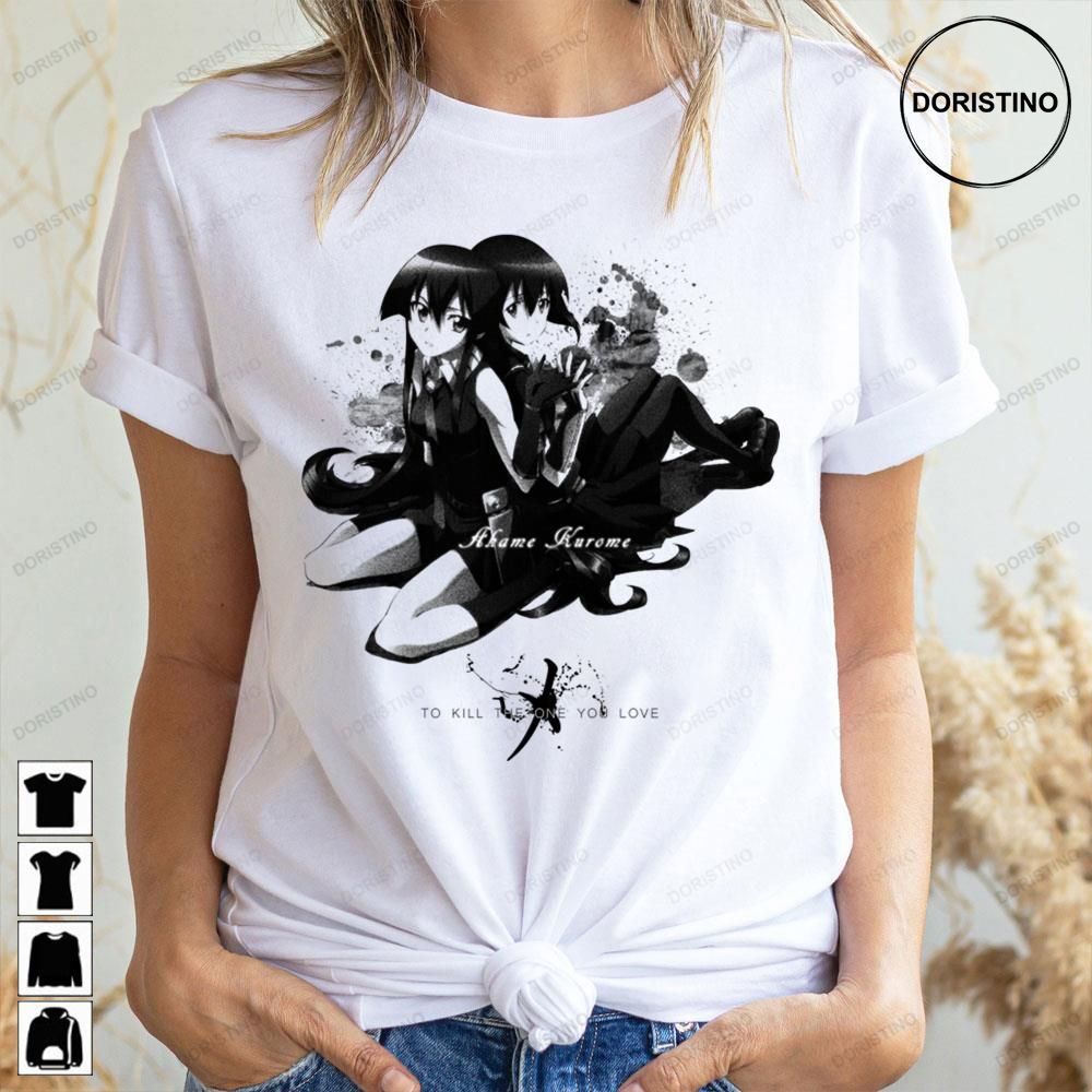 The One You Love Akame Ga Kill Doristino Limited Edition T-shirts