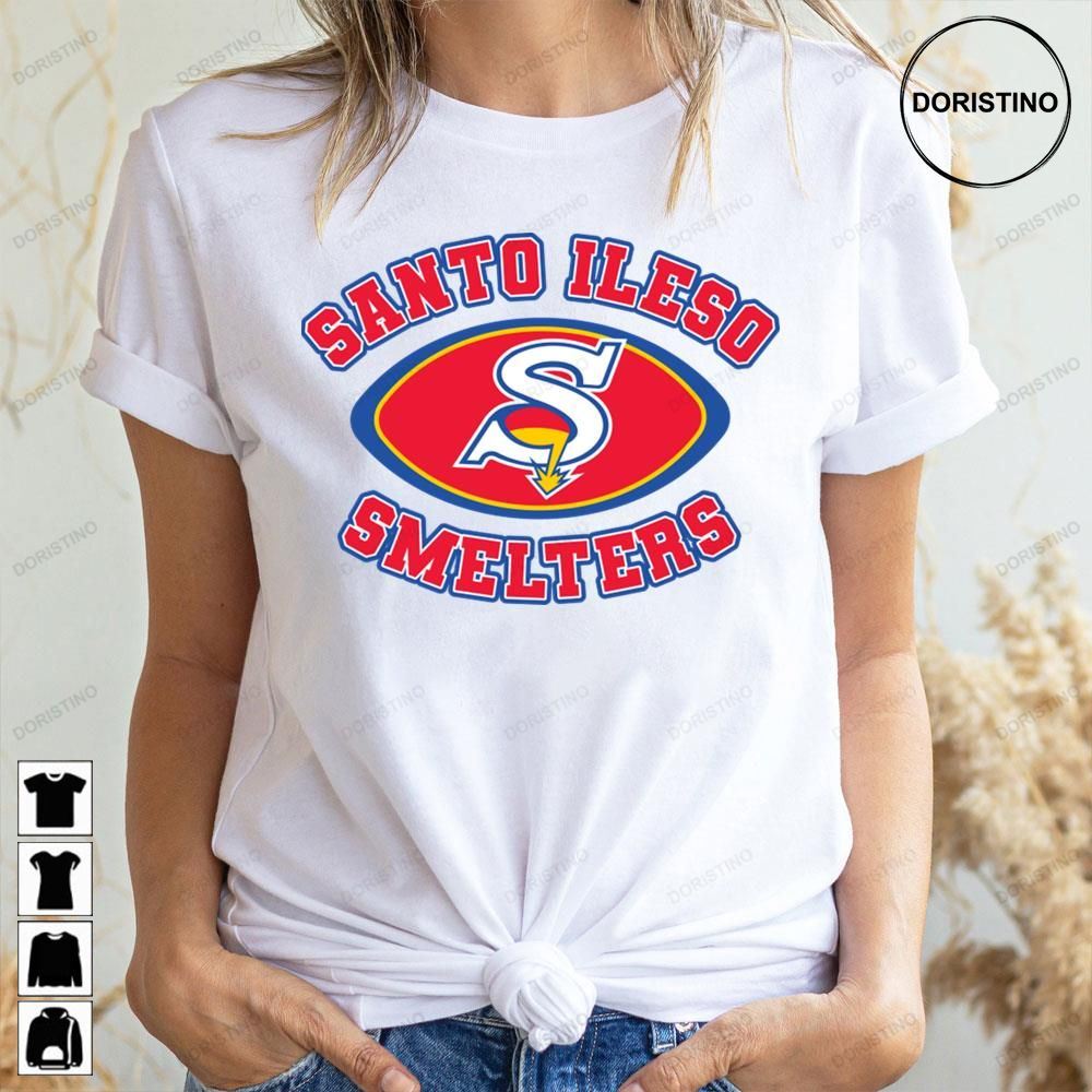 The Santo Ileso Smelters Doristino Limited Edition T-shirts
